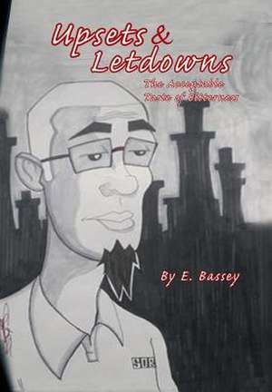 Upsets & Letdowns de E. Bassey