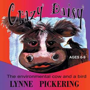 Crazy Daisy de Lynne Pickering