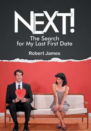 Next! de Robert James