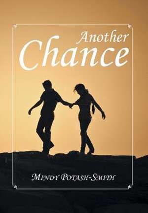 Another Chance de Mindy Potash-Smith