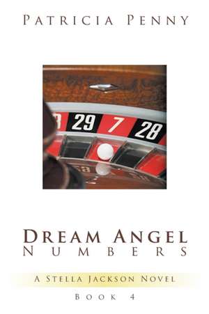 Dream Angel Numbers de Patricia Penny