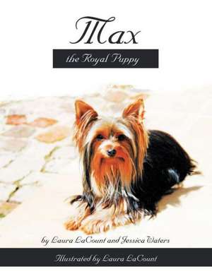 Max the Royal Puppy de Laura Lacount