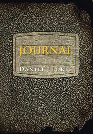 Journal de Daniel Flores