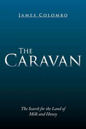 The Caravan de James Colombo