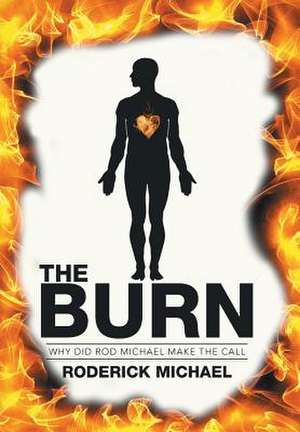 The Burn de Roderick Michael