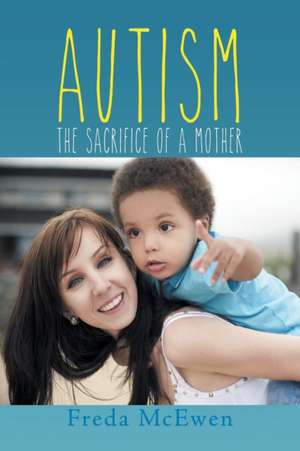 Autism de Freda McEwen