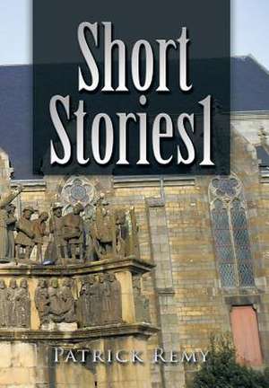 Short Stories 1 de Patrick Remy