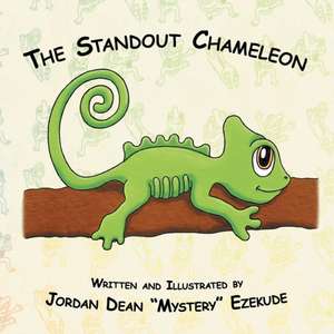 The Standout Chameleon de Jordan Ezekude