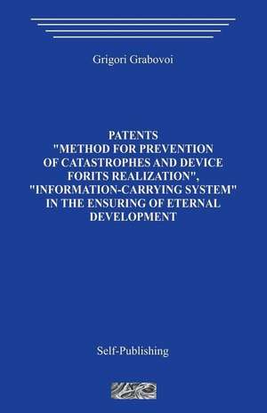 Patents in the Ensuring of Eternal Development_2000_eng de Grigori Grabovoi