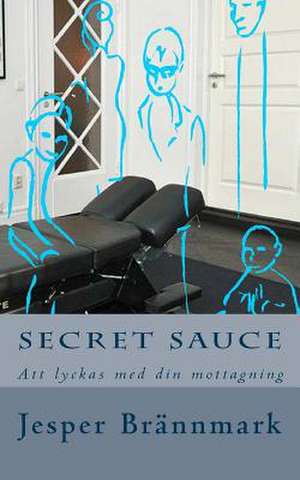 Secret Sauce de Jeseper Brannmark