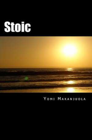 Stoic de Yomi Makanjuola