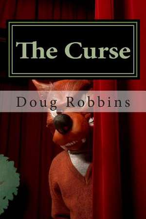 The Curse de Doug J. Robbins