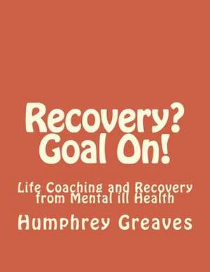 Recovery? Goal On! de Humphrey a. Greaves