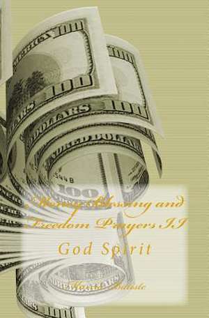 Money Blessing and Freedom Prayers II de Wilson, Marcia Batiste Smith