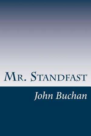 Mr. Standfast de John Buchan