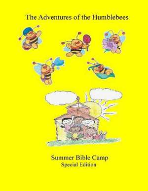 Summer Bible Camp de Cheryl Powe