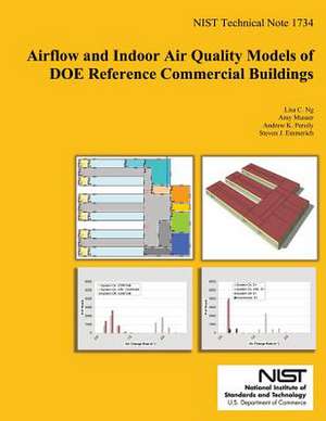 Airflow and Indoor Air Quality Models of Doe References Commercial Buildings de Lisa C. Ng