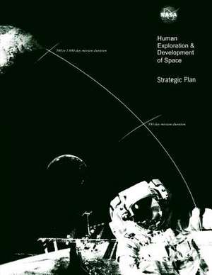 Human Exploration & Development of Space de Joseph H. Rothenberg