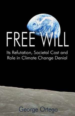 Free Will de George Ortega