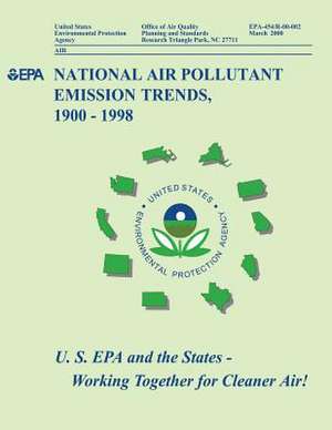 National Air Pollutant Emission Trends, 1900-1998 de U. S. Environmental Protection Agency