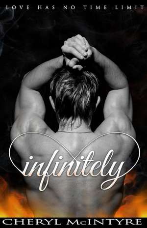 Infinitely de Cheryl McIntyre