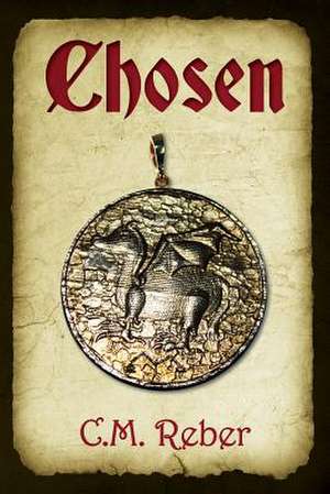 Chosen de C. M. Reber