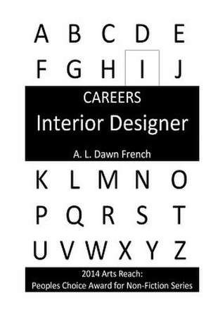 Careers de A. L. Dawn French