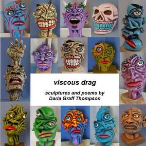 Viscous Drag de Darla Graff Thompson