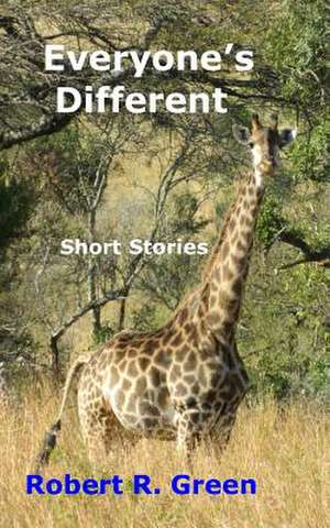 Everyone's Different de Robert R. Green