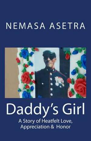 Daddy's Girl de Nemasa Asetra