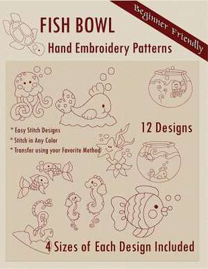 Fish Bowl Hand Embroidery Patterns de Bonnie