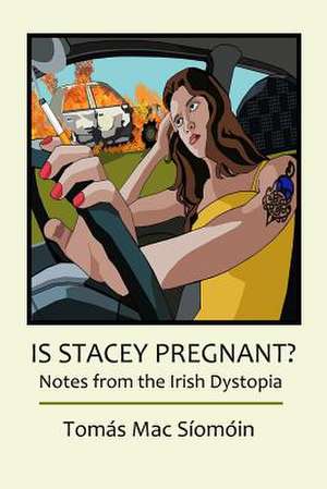 Is Stacey Pregnant? de Tomas Mac Siomoin