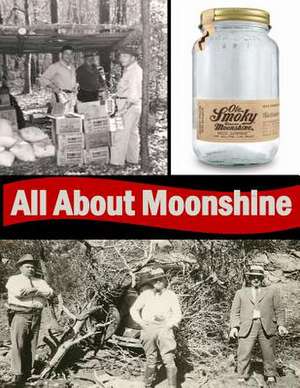 All about Moonshine de National Park Service