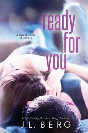 Ready for You de J. L. Berg