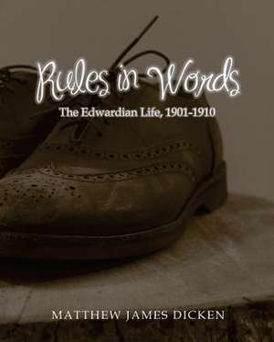 Rules in Words de Matthew James Dicken