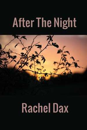 After the Night de Rachel Dax