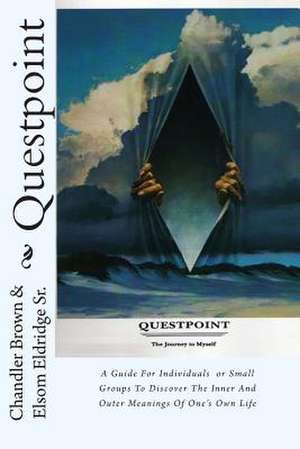 Questpoint de Chandler Brown