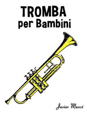 Tromba Per Bambini de Javier Marco