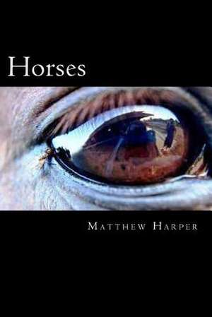 Horses de Matthew Harper