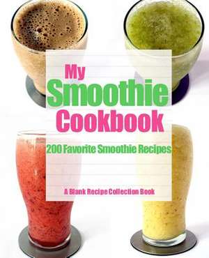 My Smoothie Cookbook de Ag Randall