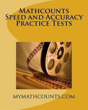 Mathcounts Speed and Accuracy Practice Tests de Guiling Chen