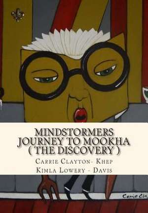 Mindstormers de Carrie Lee Clayton-Khep
