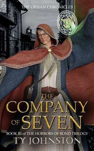 The Company of Seven de Ty Johnston