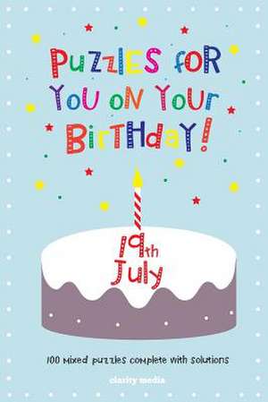 Puzzles for You on Your Birthday - 19th July de Clarity Media