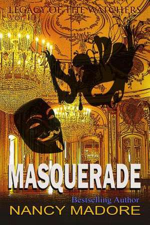 Masquerade de Nancy Madore