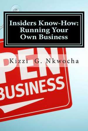 Insiders Know-How de Kizzi Nkwocha