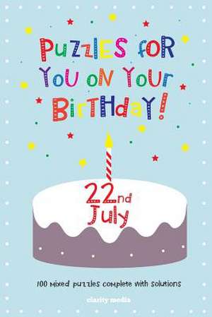 Puzzles for You on Your Birthday - 22nd July de Clarity Media