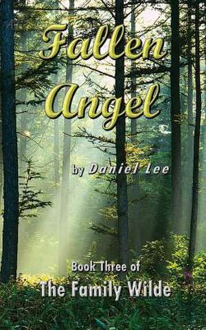 Fallen Angel de Daniel Lee