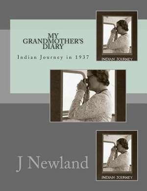 My Grandmother's Diary de J. R. Newland