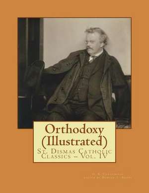 Orthodoxy (Illustrated) de G. K. Chesterton